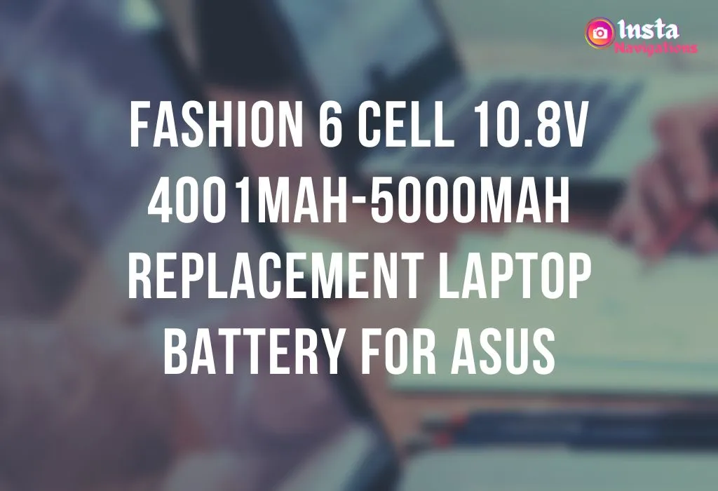 fashion 6 cell 10.8v 4001mah-5000mah replacement laptop battery for asus