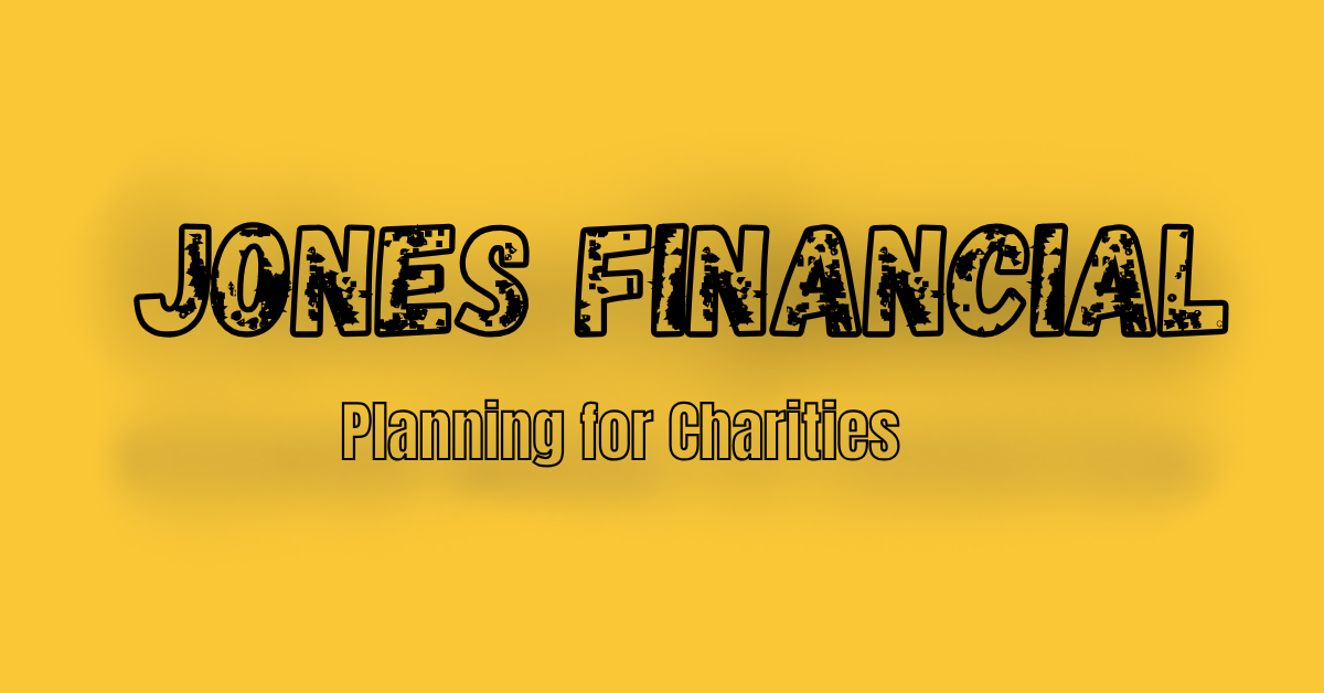 jones financial planning for charities